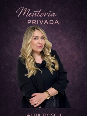 Mentoría privada con Alba Bosch